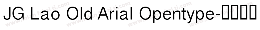 JG Lao Old Arial Opentype字体转换